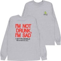 Fucking Awesome Drunk And Sad L/S T-Shirt - heather grey