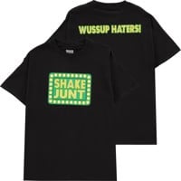 Shake Junt Wassup Haters T-Shirt - black