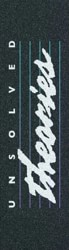 Theories Unsolved Theories Skateboard Grip Tape